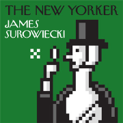 New Yorker: Conversations with James Surowiecki