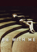 Be With Me