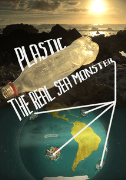 Plastic: The Real Sea Monster