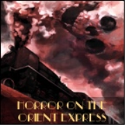 YSDC: Horror on the Orient Express