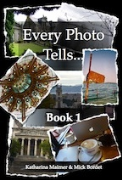 Every Photo Tells... Book 1 - A free audiobook by Katharina Maimer and Mick Bordet