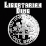 The Libertarian Dime