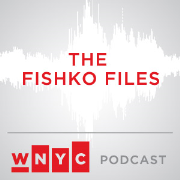 WNYC's Fishko Files