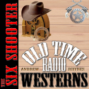 The Six Shooter - OTRWesterns.com