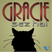 Gracie Sez Hai