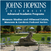 Johns Hopkins University MA in Museum Studies Program: Hillwood Estate, Museum and Gardens