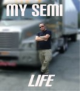 My Semi Life