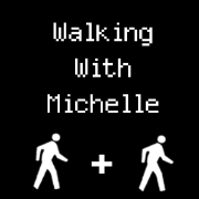 Walking With Michelle