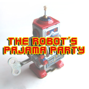 The Robot's Pajama Party