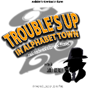 Trouble's Up in Alphabet Town