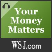 Wall Street Journal's Your Money Matters