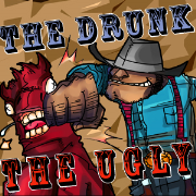 The Drunk and The Ugly