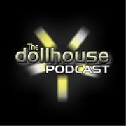 The Dollhouse Podcast