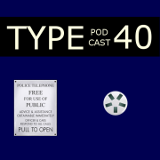 The Type 40 Podcast