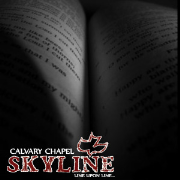 Calvary Chapel Skyline Midweek Service