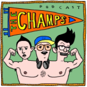 The Champs with Neal Brennan, Moshe Kasher and DJ Douggpound