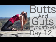 Vinyasa Flow Focus on Butts and Guts ;-) Day 12 Yoga Fix 90 with Lesley Fightmaster