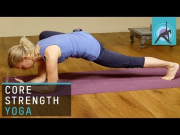 Core Strength and Hip Opening Yoga Sequence