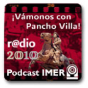 IMER / ¡VÁMONOS CON PANCHO VILLA! (radionovela)