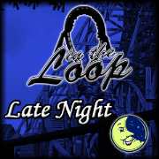 In the Loop Late Night