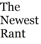 The Newest Rant Podcast