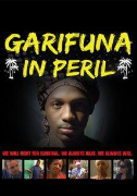 Garifuna in Peril