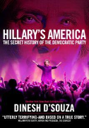 Hillary's America: The Secret History of the Democratic Party