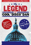 The Legend of Cool Disco Dan