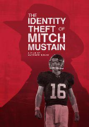 The Identity Theft of Mitch Mustain