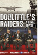 Doolittle's Raiders: A Final Toast