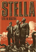 Stella: Live in Boston