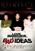 Love Marriage And Other Bad Ideas