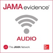 JAMAevidence: Using Evidence to Improve Care