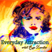 Everyday Attraction with Rae Zander | Blog Talk Radio Feed