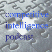 Competitive Intelligence Podcast