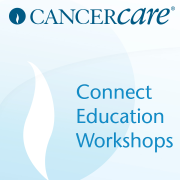 Prostate Cancer CancerCare Connect Education Workshops