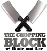 The Chopping Block w/Blade and Lee