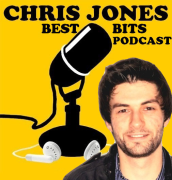 Chris Jones Best Bits Podcast