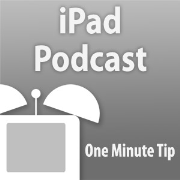 One Minute Tips' iPad Podcast