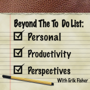 Beyond the To Do List | Personal Productivity Perspectives