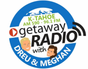 Getaway Radio Show with Dreu & Meghan