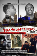 The Frank Matthews Story