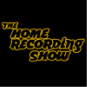 The Home Recording Show - Ryan Canestro, Jon Tidey, and Jesse Zoller