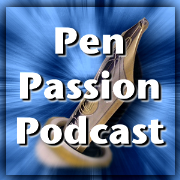 PenPassion.com Podcasts