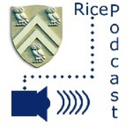 Rice University Events Podcasts