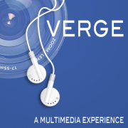 Verge: A Multimedia Experience