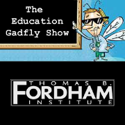 The Education Gadfly Show