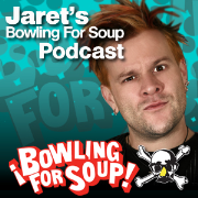 Jaret's Bowling For Soup Podcast!