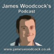 James Woodcock's Podcast