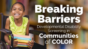 Developmental Disability Screening in Communities of Color